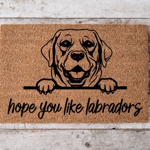 Hope You Like Labrador Dogs Welcome Mat | Perfect Gift for Dog Owner Pet Lover | Personalized Doormat | New Home Decor