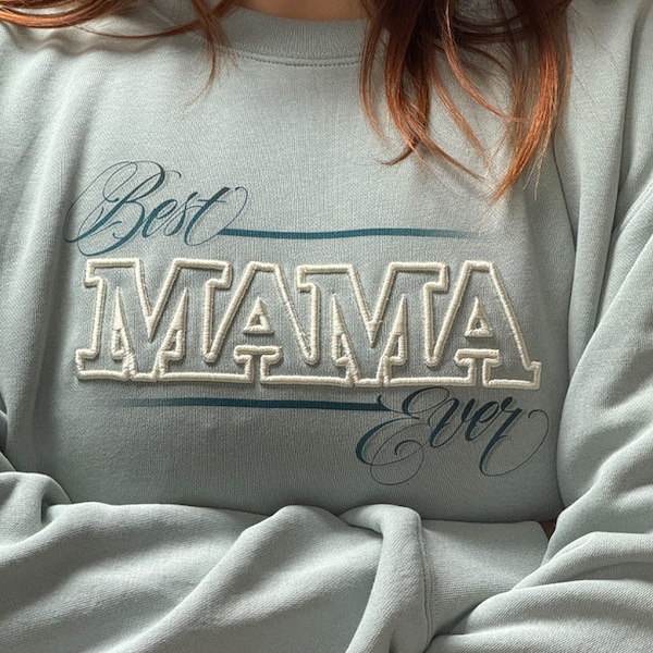 Best Mama Ever - Soft Sponge Fleece Drop Shoulder Crewneck Sweatshirt