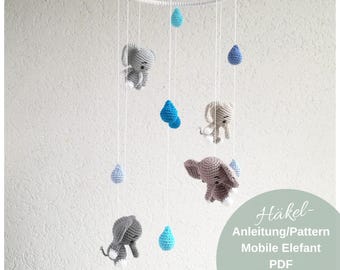 Crochet pattern mobile with elephants and drops | PDF | German | English