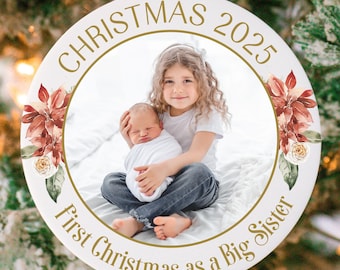 First Christmas as Big Sister Ornament | Big Sister Photo Christmas Ornament Picture Ornament for New Big Sister Gift