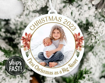 First Christmas as Big Sister Photo Christmas Ornament | Big Sister Christmas Ornament Picture Ornament for New Big Sister
