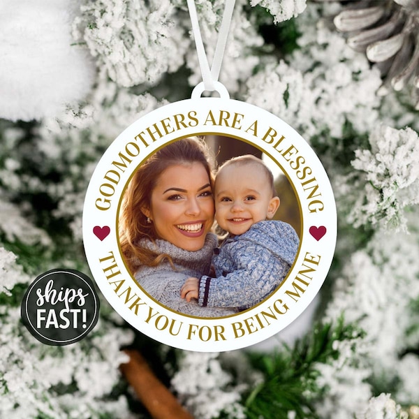 Godmothers Are a Blessing Photo Ornament | Godmother Gift Thank You for Being My Godmother Picture Christmas Ornament Photo Gift