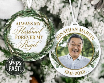 Always My Husband Forever My Angel Memorial Ornament Remembrance