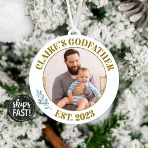 Personalized Godfather Photo Ornament | Godfather Proposal Gift Be My Godfather Gift Godfather Picture Christmas Ornament Photo Gift