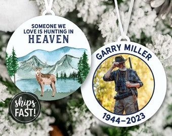 Hunting in Heaven Memorial Photo Ornament | Remembrance Ornament Custom Passed Away Ornament In Memory Picture Ornament