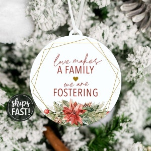 We Are Fostering Acrylic Ornament | Love Makes a Family Ornament Foster Parent Ornament Fostering Announcement Foster Family Ornament