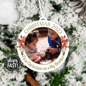 First Christmas as Big Brother Photo Christmas Ornament | Big Brother Christmas Ornament Picture Ornament for New Big Brother