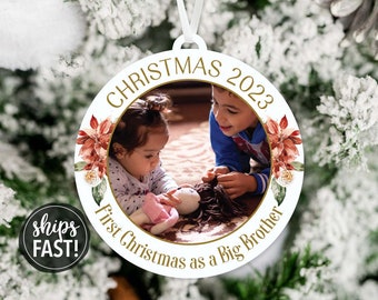 First Christmas as Big Brother Photo Christmas Ornament | Big Brother Christmas Ornament Picture Ornament for New Big Brother