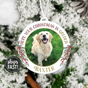 Golden Retriever Ornament | Personalized Golden Retriever Ornament Hope Your Christmas is Golden Photo Ornament Christmas Gift