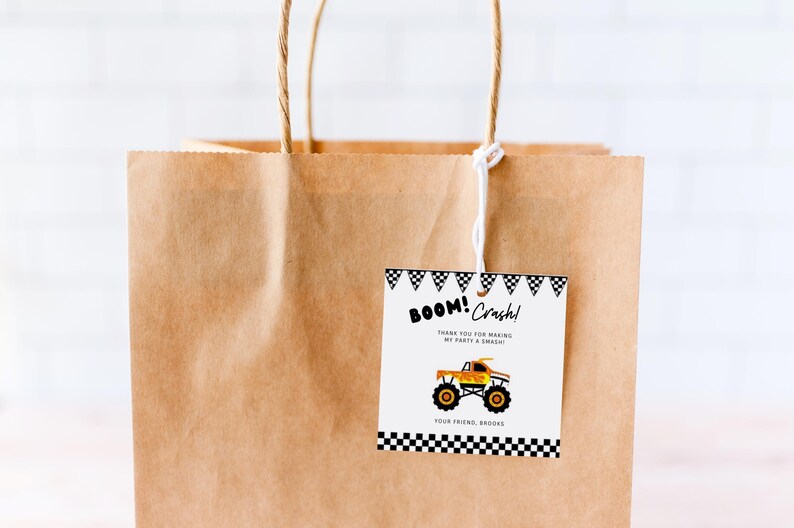 May include: A brown paper gift bag with a white string handle and a thank you tag attached. The tag has a black and white checkered border and says "BOOM! Crash! Thank you for making my party a smash! Your friend, Brooke" with a cartoon monster truck illustration.
