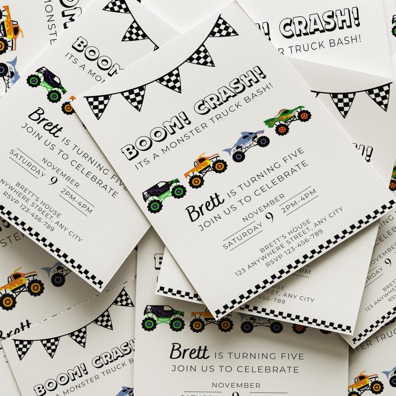 May include: White invitation cards with a monster truck theme. The cards feature colorful monster truck illustrations, checkered flag banners, and the text "Boom! Crash!" and "Brett is turning five". Includes event details.