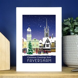 Christmas in Faversham Greetings Card. Over 500 to choose from.