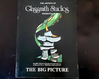 Stained Glass Pattern Book - The Artists of Glassmith Studios presents The Big Picture