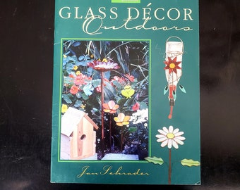 Stained Glass Pattern Book - Glass Decor Outdoors by Jan Schrader