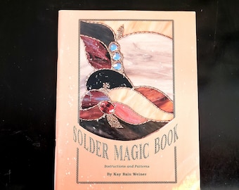 Livre à motifs pour vitraux - Livre magique sur la soudure par Kay Bain Weiner