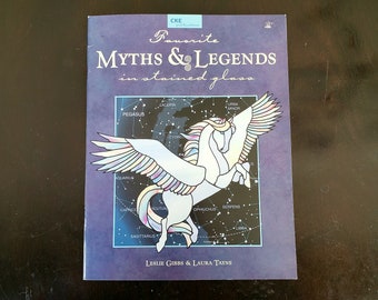 Stained Glass Pattern Book - Myths & Legends by Leslie Gibbs and Laura Tayne