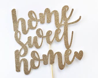 Home Sweet Home Cake Topper