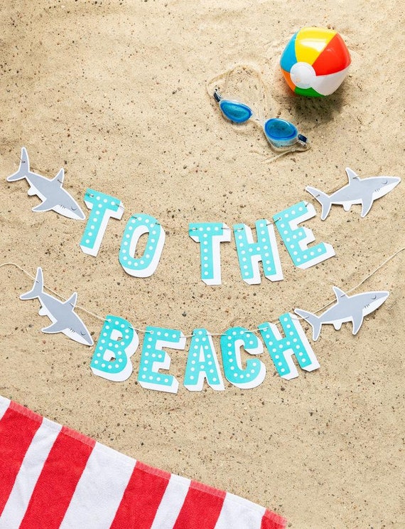 To The Beach Banner Beach Party Beach Theme Boy Summer Etsy 日本