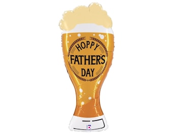 Hoppy Father's Day Beer Balloon | Father's Day Balloon | Best Dad Ever | Happy Father's Day | Bonus Dad | Step Dad | Grand Dad