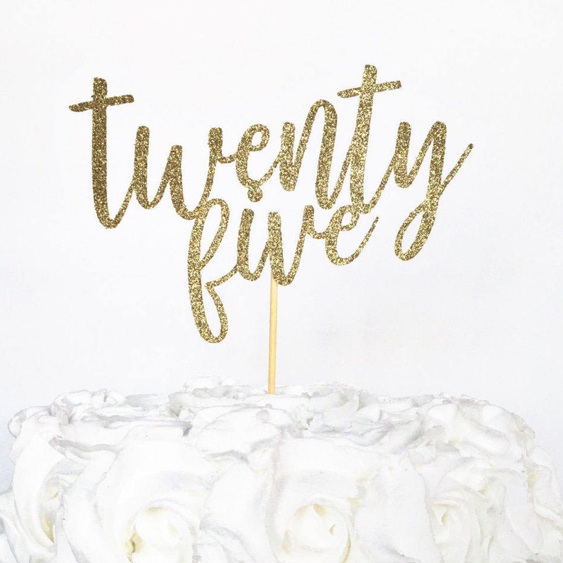twenty five cake topper