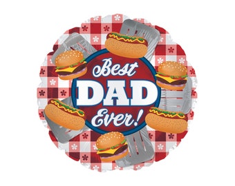 Best Dad Ever Balloon | Father's Day Balloon | Best Dad Ever | Happy Father's Day | Bonus Dad | Step Dad | Grand Dad | Burger Hot Dog