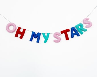 Oh My Stars Felt Banner | Felt Garland | 4th of July Decorations | Felt Star Garland | Stars and Stripes | America | Party in the USA