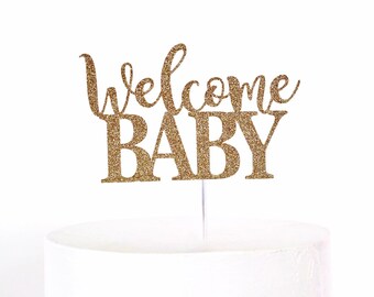 Welcome Baby Cake Topper | Baby Shower Cake Topper | Gender Reveal Party | Baby Sprinkle | Baby Shower Decorations | He or She