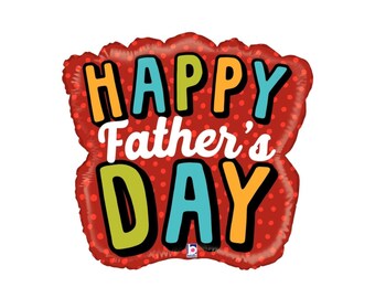 Happy Father's Day Red Balloon | Father's Day Balloon | Best Dad Ever | Happy Father's Day | Bonus Dad | Step Dad | Grand Dad