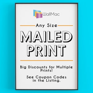 Printing Service, Mailed Prints, Physical Print Art, Physical Prints, Mail and Print, Printed and Shipped, Have your images printed & mailed