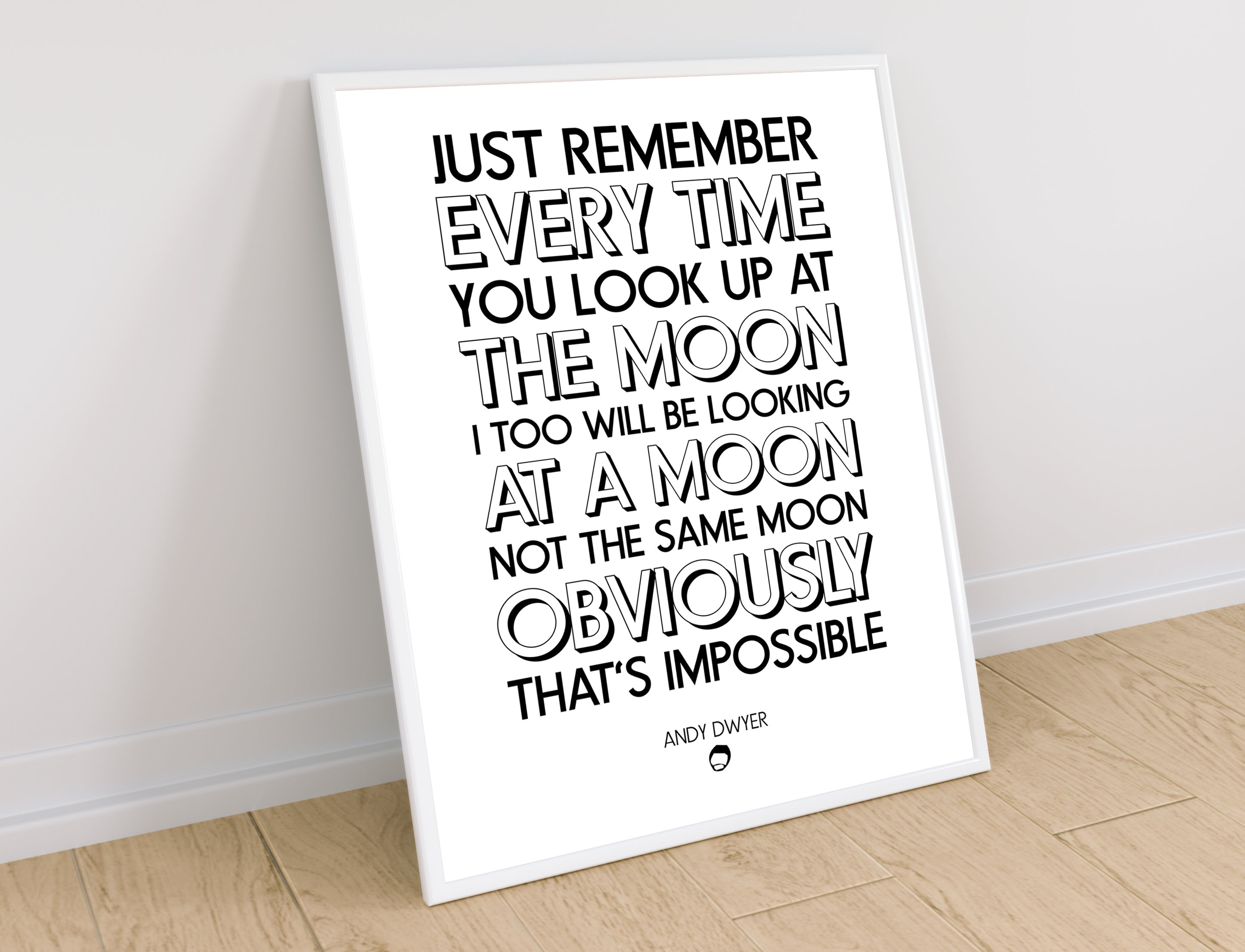 Andy Dwyer Moon Quote Andy Dwyer Moon Quote Andy Dwyer Quotes Parks And Rec Andy | Etsy Singapore