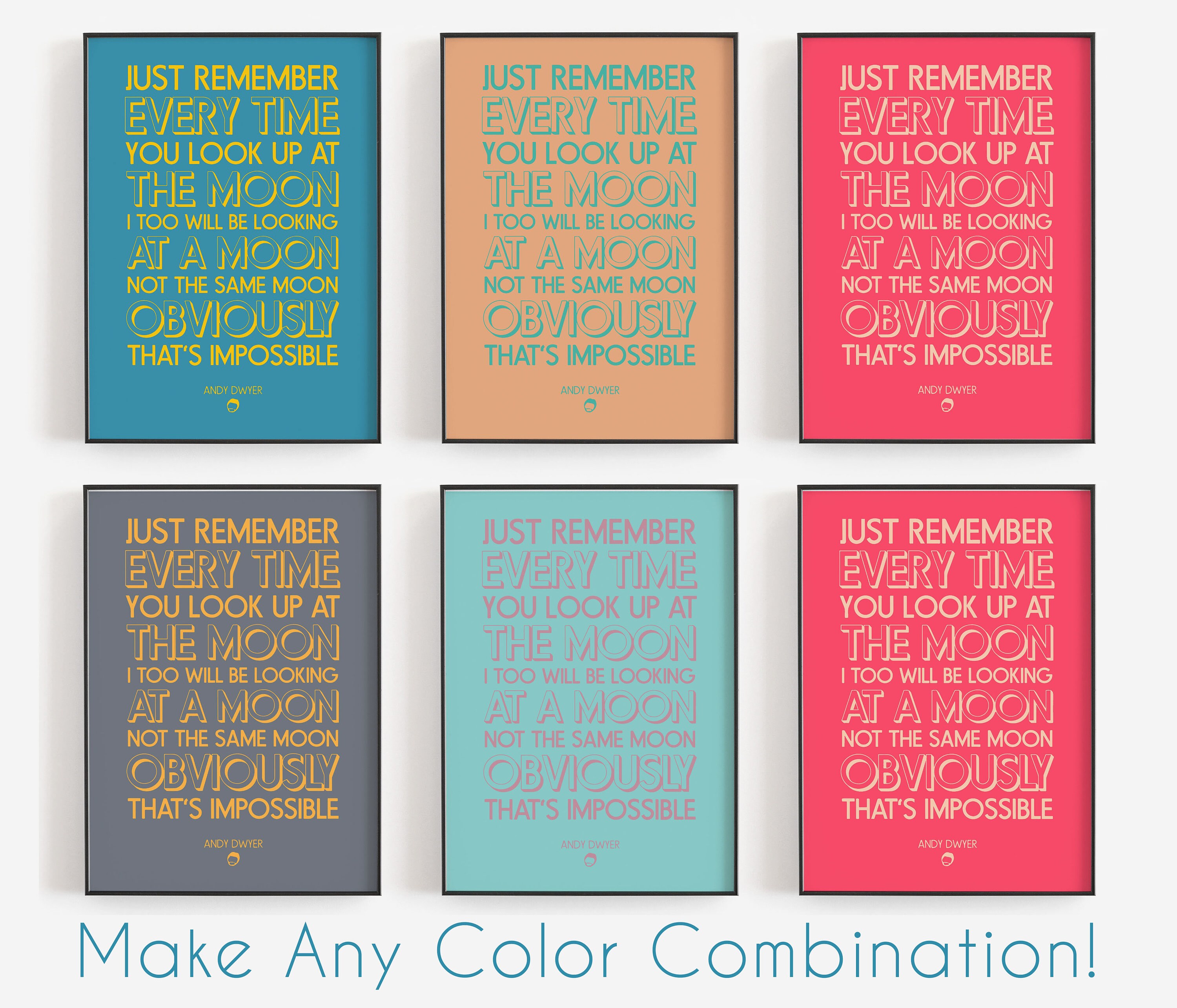 Andy Dwyer Moon Quote Andy Dwyer Moon Quote Andy Dwyer Quotes Parks And Rec Andy | Etsy Singapore