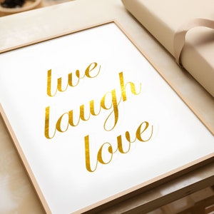 Printable poster Digital Prints Gold foil Wall art Home decor black and gold print live laugh love printable art, printable prints