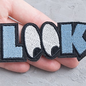 Look Eyes patch 93mm, Word embroidered applique, Jacket patch, Cartoon applique motif, Pop art badge, Pop culture gift - 3 9/16&quot;