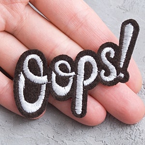 Oops iron-on patch 60mm, Embroidered applique, Jacket patch, Cartoon slang word applique motif, Speech notions - 2 3/8"