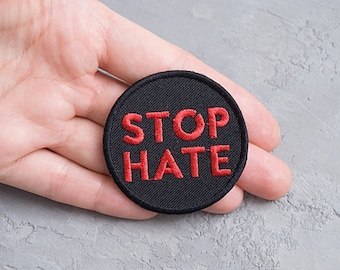 Stop Hate Embroidered Iron On Patch, Phrase Applique (2 inch)