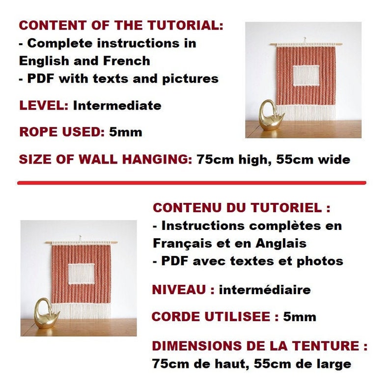 Puede incluir: Una tapicer&iacute;a de pared hecha con cuerda roja y blanca, que mide 75 cm de alto y 55 cm de ancho. La tapicer&iacute;a presenta un dise&ntilde;o cuadrado con un cuadrado m&aacute;s peque&ntilde;o en el interior. El tutorial incluye instrucciones en ingl&eacute;s y franc&eacute;s, y un PDF con texto e im&aacute;genes. El nivel es intermedio y la cuerda utilizada es de 5 mm.
