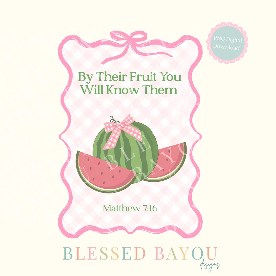 Watermelon Scripture By Their Fruit Christian Watermelon T-shirt Design: Matthew Bible Verse ...