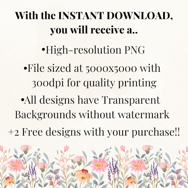 May include: An image with text that reads "With the INSTANT DOWNLOAD, you will receive a..." followed by details about a high-resolution PNG file, its size, and quality. The image also mentions transparent backgrounds and free designs.