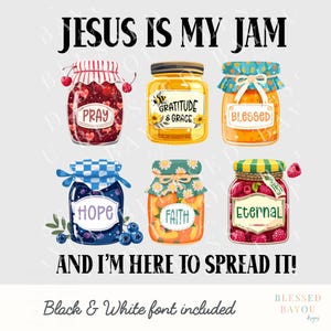Jesus Is My Jam PNG: Christian Sublimation Shirt Design (Digital Download)