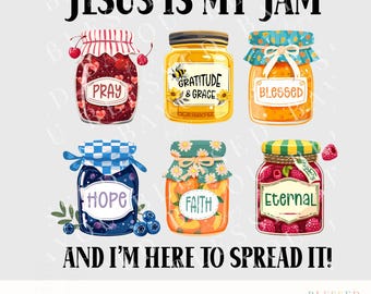Jesus Is My Jam PNG: Christian Sublimation Shirt Design (Digital Download)