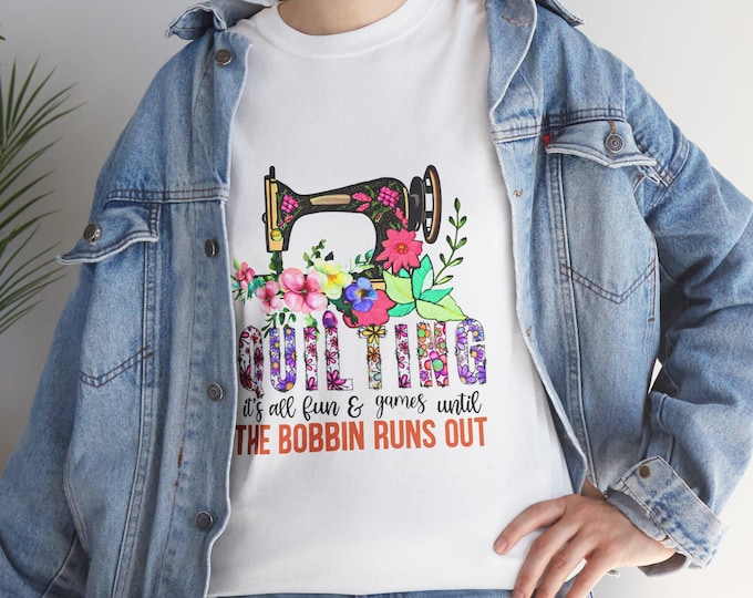 Bobbin Runs Out Quilting T shirt