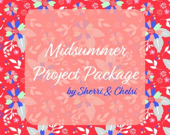 Midsummer Project Package (SHIPS JANUARY)