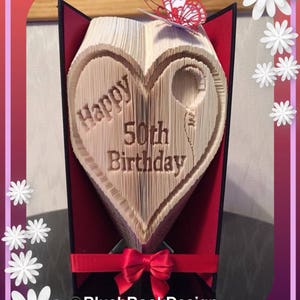 Happy 50th Birthday Heart Buch Faltkunst Ausgefallenes einzigartiges Geschenk für die Familie