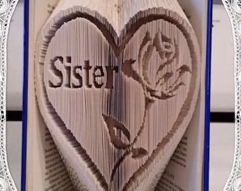 Sister Heart with Rose detail book folding art pattern Unusual unique family gift