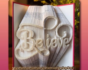 Believe book folding pattern combi method bookart unusual unique gift