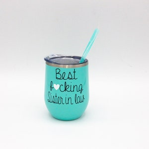 Best Sister In Law Gift, Wedding Gift From Sister In Law, Birthday Gift, Funny Wine Tumbler, Bonus Sister Gift, For New Sister In Law