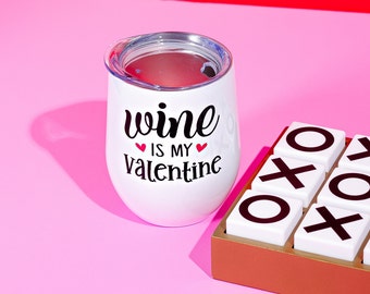 Wine Is My Valentine, Funny Birthday Gift For Her, Valentine's Day Gift, Gift For Friend, Wine Lover Gift, Galentine's Day