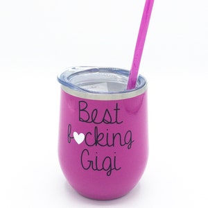 Beste ficken Gigi, Geschenk für Gigi, Geschenk von Enkeln, Gigi Wein Becher, Geburtstagsgeschenk für Gigi, Gigi Geburtstagsgeschenk, Gigi Weihnachtsgeschenk