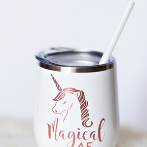 Unicorn Wine Tumbler , Magical AF Tumbler, Mystical Gifts, Birthday Gift For Friend, Mother's Day Gift, Gift For Sister, Unicorn Cup image 6