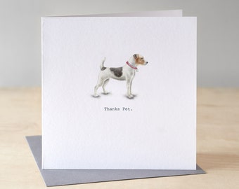 Parson Russell Terrier card. Dog thank you card. Jack Russell card. Thanks Pet. Thanks for looking after the dog.